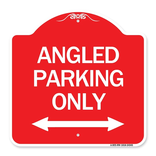 Signmission Angle Parking W/ Bidirectional Arrow, Red & White Aluminum Sign, 18" x 18", RW-1818-24345 A-DES-RW-1818-24345 - main